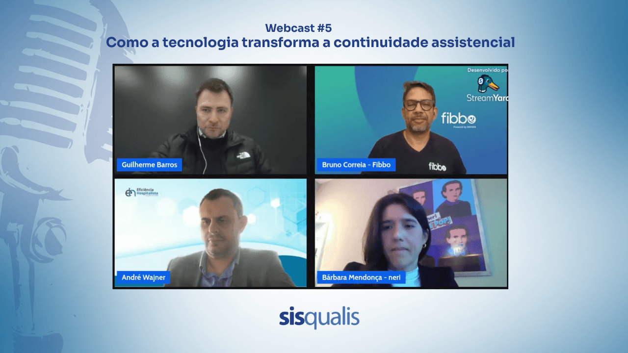 Webcast #5 - Como a tecnologia transforma a continuidade assistencial